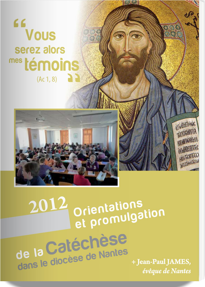 Couverture du document sur les orientations et promulgation de la catéchèse pour le diocèse de Nantes